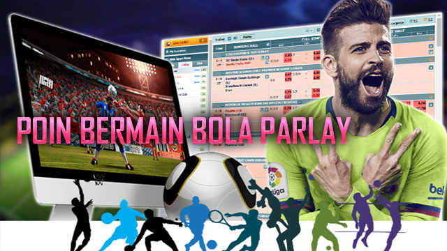 Tahapan Mudah Mengelola Bola Online Mix Parlay